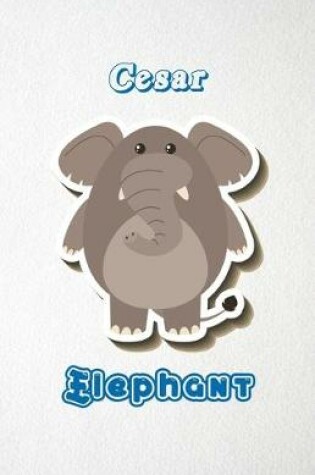 Cover of Cesar Elephant A5 Lined Notebook 110 Pages