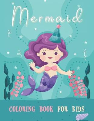 Book cover for Mermaid Coloring Book for Kids