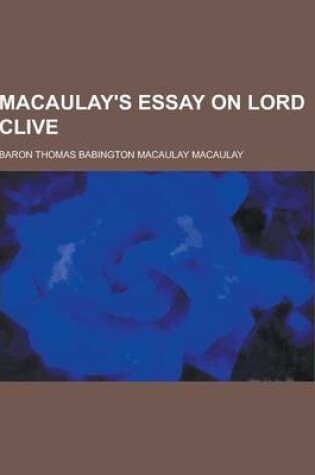 Cover of Macaulay's Essay on Lord Clive