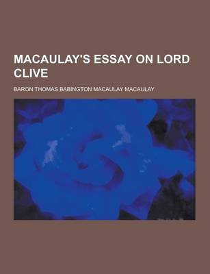 Book cover for Macaulay's Essay on Lord Clive