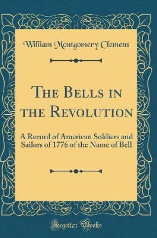 Cover of The Bells in the Revolution