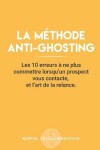 Book cover for La méthode anti-ghosting