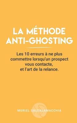 Book cover for La méthode anti-ghosting