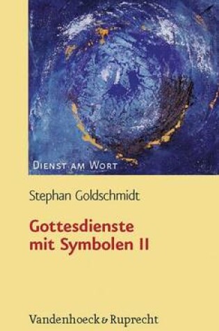 Cover of Gottesdienste Mit Symbolen II