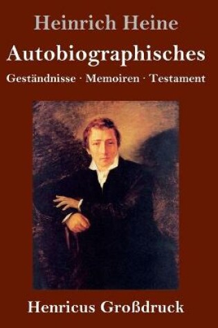Cover of Autobiographisches (Grossdruck)