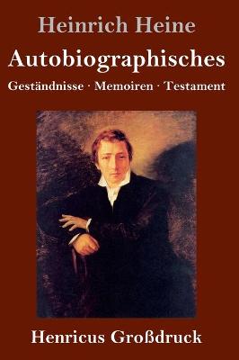 Book cover for Autobiographisches (Grossdruck)