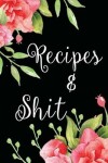 Book cover for Recipes and Shit