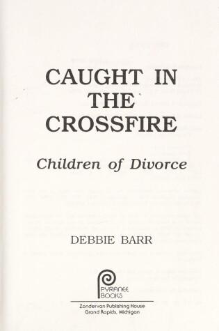 Cover of Caught in the Crossfire