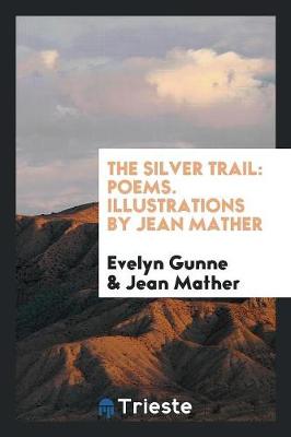 Book cover for The Silver Trail