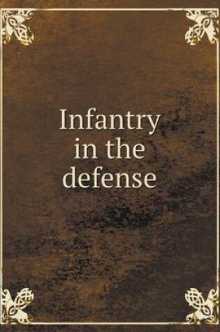 Cover of Infantry in the defense