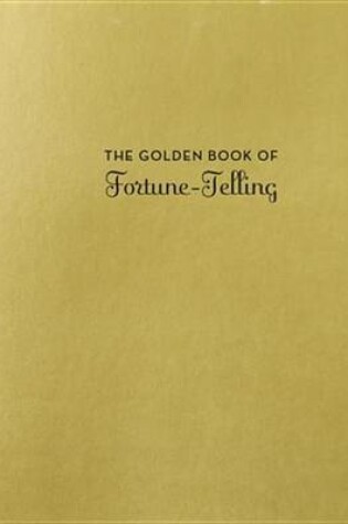 Cover of The Golden Book of Fortune-Telling
