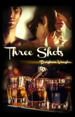 Book cover for Three Shots