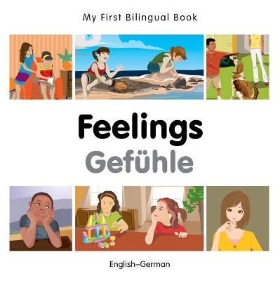 Cover of My First Bilingual Book -  Feelings (English-German)