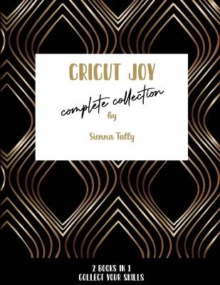 Book cover for Cricut Joy Complete Collection
