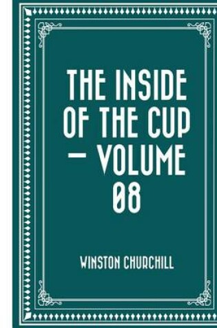 Cover of The Inside of the Cup - Volume 08