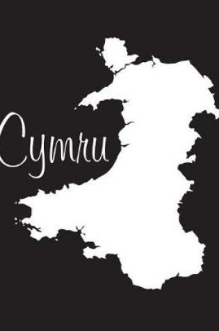 Cover of Cymru - Black 101 - Lined Notebook with Margins - 8.5X11