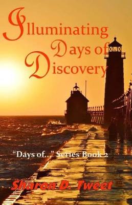 Book cover for Illuminating Days of Discovery