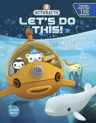 Book cover for Octonauts, Let's Do This!