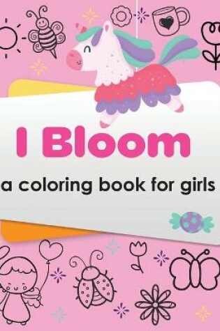 Cover of I Bloom