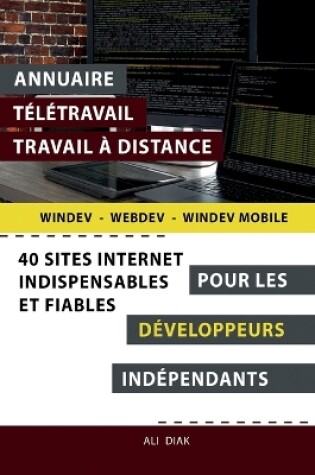 Cover of Annuaire télétravail travail à distance pour les Développeurs Windev Webdev indépendants