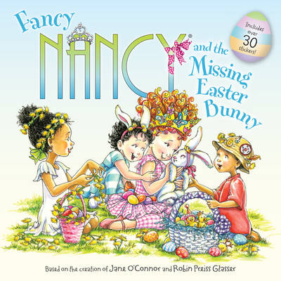 Cover of Fancy Nancy and the Missing Easter Bunny