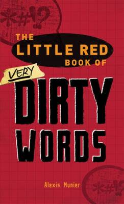 Book cover for The Little Red Book of Very Dirty Words