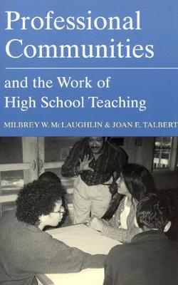 Book cover for Professional Communities and the Work of High School Teaching