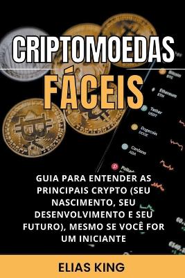 Book cover for Criptomoedas Fáceis