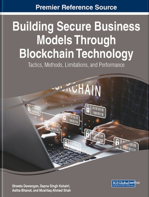 Book cover for Building Secure Business Models Through Blockchain Technology