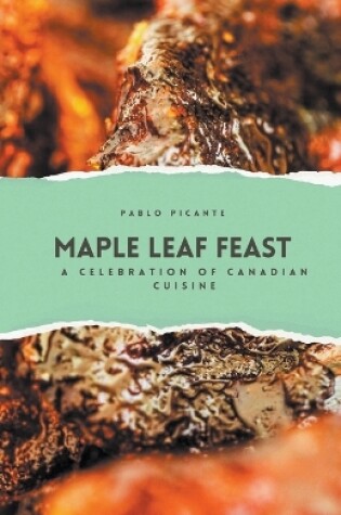 Cover of Maple Leaf Feast