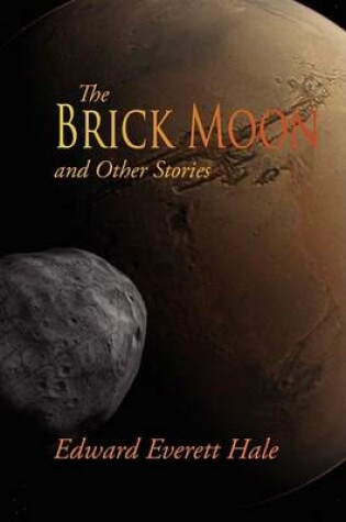 Cover of The Brick Moon and Other Stories, Large-Print Edition
