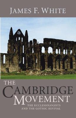 Book cover for The Cambridge Movement