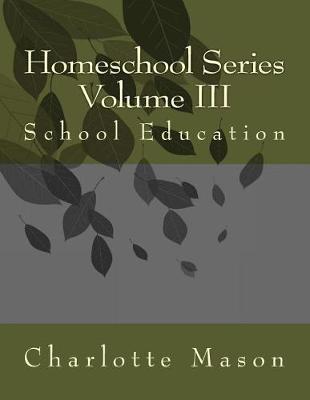 Book cover for Homeschool Series Volume III