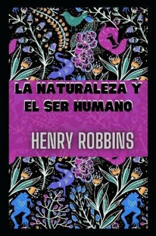 Cover of La Naturaleza Y El Ser Humano