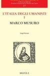 Book cover for L'Italia Degli Umanisti. Marco Musuro