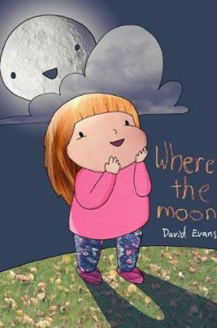 Cover of Where's the Moon?