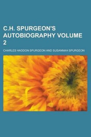 Cover of C.H. Spurgeon's Autobiography Volume 2