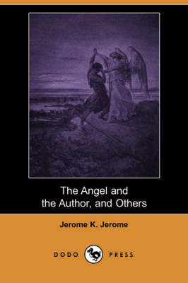 Book cover for The Angel and the Author, and Others (Dodo Press)