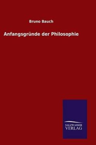 Cover of Anfangsgrunde der Philosophie