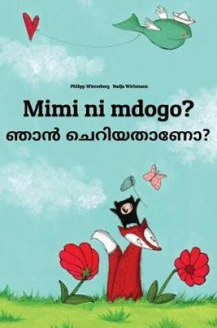 Cover of Mimi ni mdogo? Nan ceriyatanea?