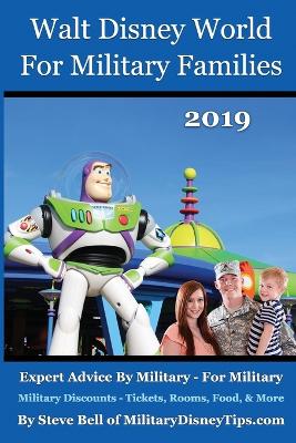 Book cover for Walt Disney World for Military Families 2019
