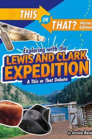 Cover of Exploring with the Lewis and Clark Expedition