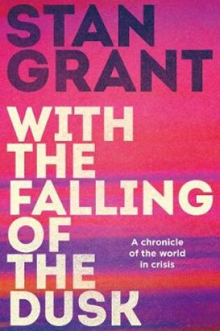 Cover of With the Falling of the Dusk