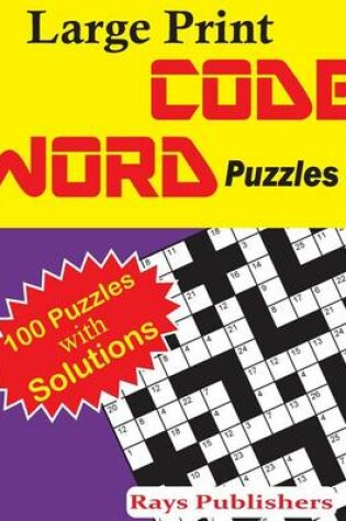 Cover of Large Print Code Word Puzzles 3