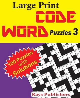 Book cover for Large Print Code Word Puzzles 3