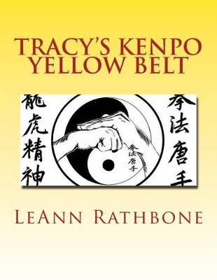 Book cover for Tracy's Kenpo Yellow Belt