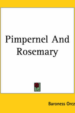 Cover of Pimpernel And Rosemary