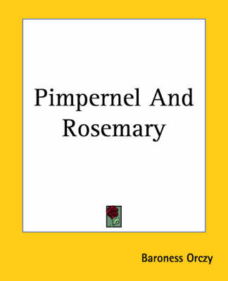 Book cover for Pimpernel And Rosemary