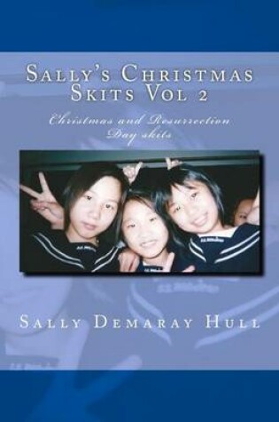Cover of Sally's Christmas Skits Vol 2