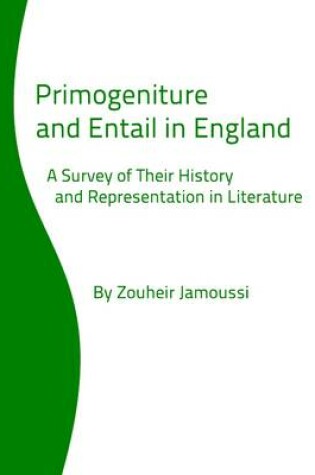 Cover of Primogeniture and Entail in England